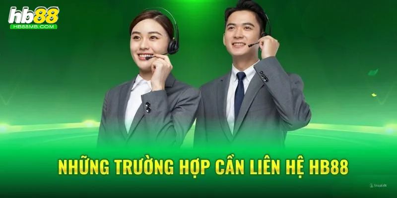 Liên hệ HB88 để hỗ trợ những vấn đề thắc mắc