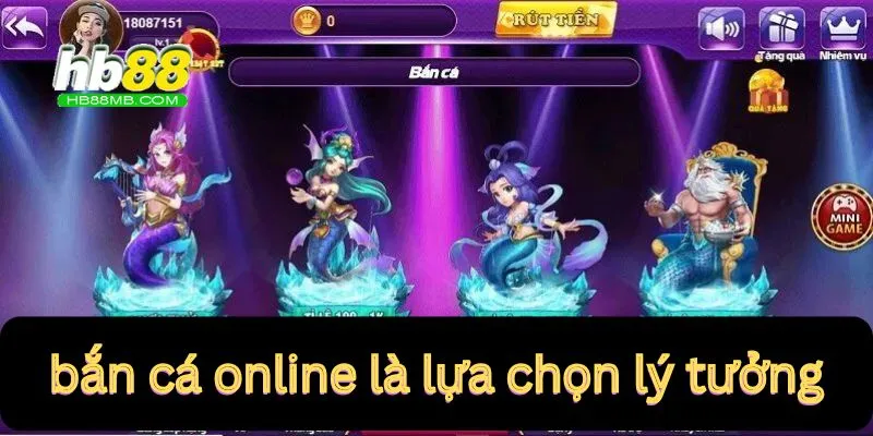 Tựa game bắn cá online là số 1 lựa chọn của game thủ